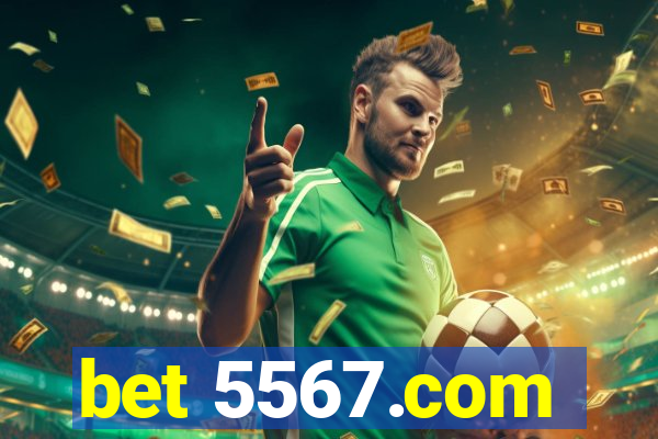 bet 5567.com